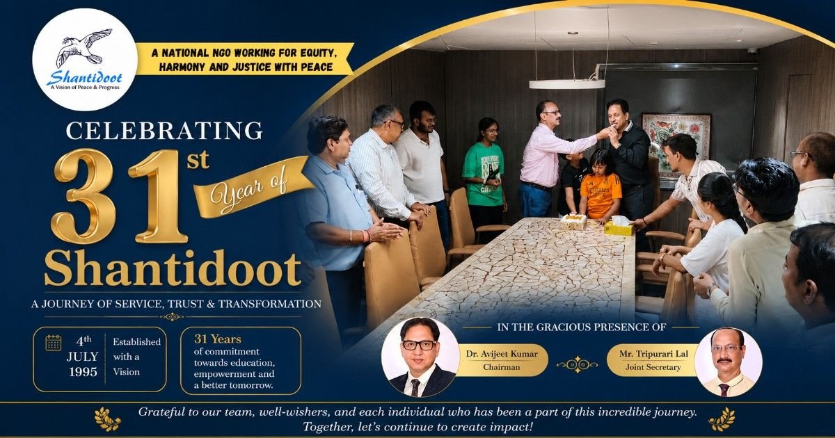 Shantidoot Celebrates 31 Years of Service & Social Transformation