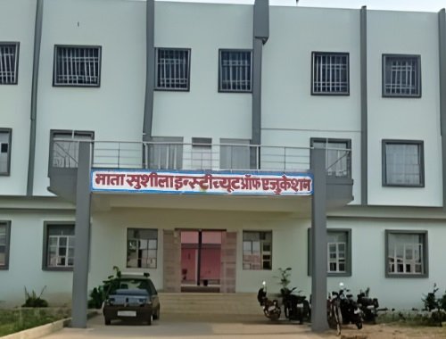 Mata Sushila Institute of Education (MSIE)
